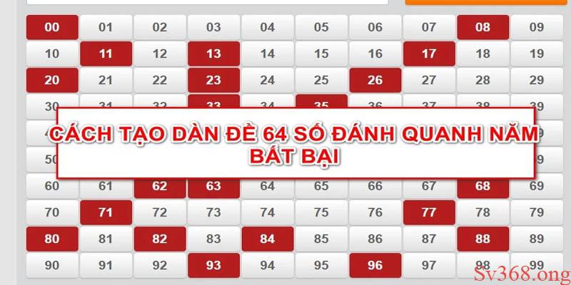Hướng Dẫn 3 Cách Tạo Dàn Đề 64 Số Đang Hot Tại Việt Nam 5 Tạo dàn đề theo giải đặc biệt cần rất nhiều kiên nhẫn