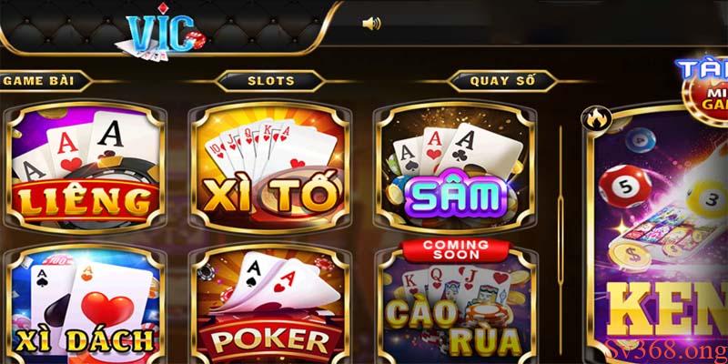 Vic Game - Cổng Game Nhà Cái Uy Tín Hàng Đầu Việt Nam 3 Các game hay tại nhà cái VIC