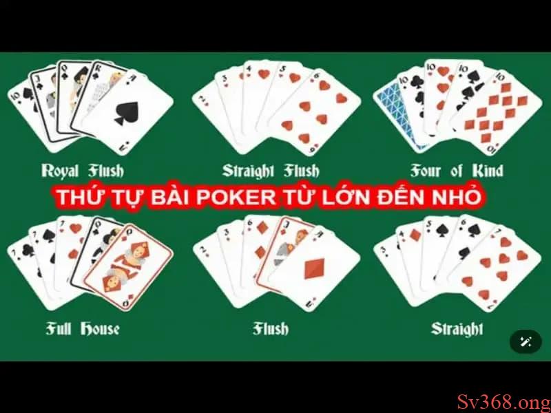 thứ tự bài poker cơ bản Chi tiết thứ tự bài Poker cơ bản từ lớn nhất cho đến bé