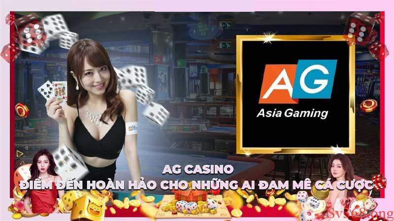 AG Casino - Thế Giới Giải Trí Đẳng Cấp Chỉ Có Tại Sv368 1 Trạm dừng chân hoàn hảo cho các cược thủ