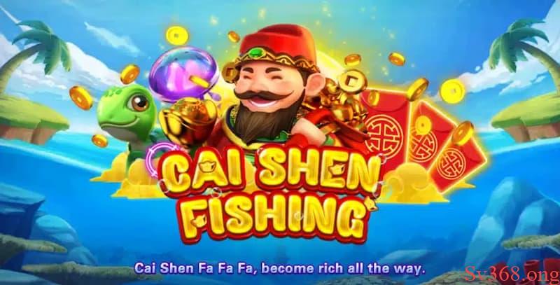 Cách Chơi Cai Shen Fishing - Bật Mí Bí Quyết Chiến Thắng 1 Game Cai Shen Fishing là gì?