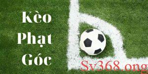 Định nghĩa kèo phạt góc - Kèo phạt góc là gì?