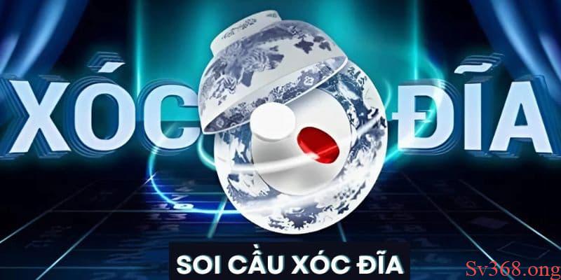 Cách Soi Cầu Xóc Đĩa Hiệu Quả - Chinh Phục Sòng Bài Sv368 1 Khái niệm soi cầu xóc đĩa